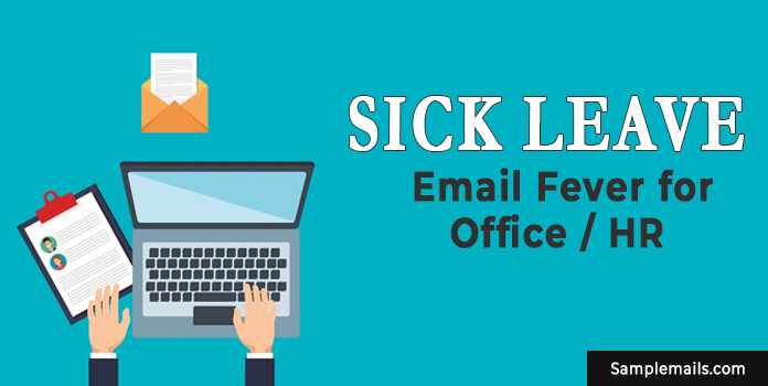 Sick Leave Email Fever for Office/ HR