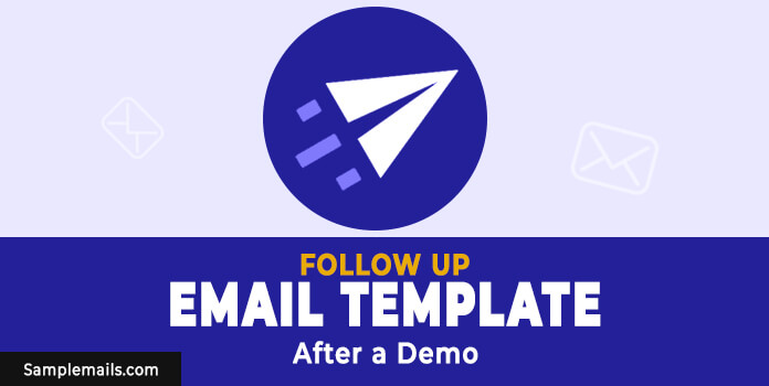 Follow up Email Template after a Demo