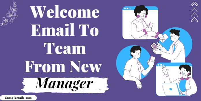 Welcome Email to Team from New Manager