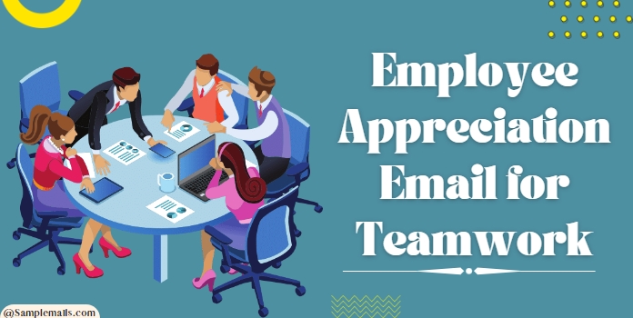 Sample Employee Appreciation Email for Teamwork