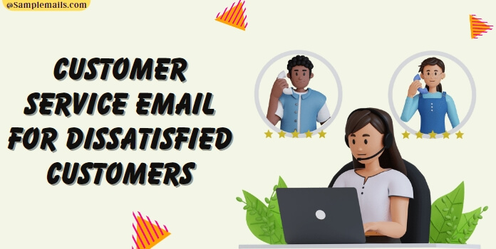 Customer Service Email Format for Dissatisfied Customers