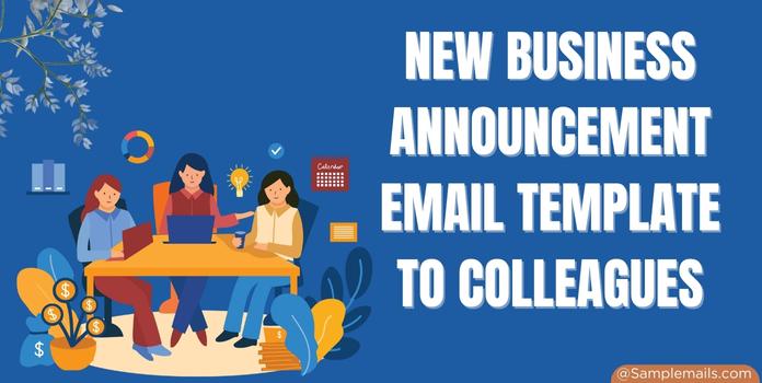 New Business Announcement Email Template to Colleagues